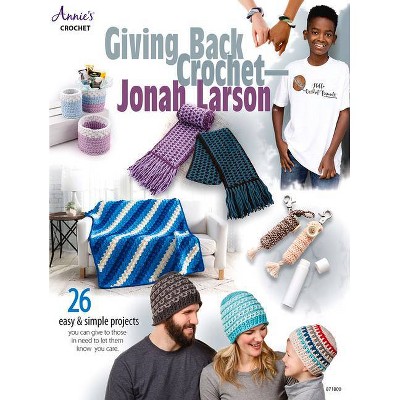 Giving Back Crochet - Jonah Larson - (Paperback)