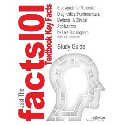 Studyguide for Molecular Diagnostics - by  Cram101 Textbook Reviews (Paperback)