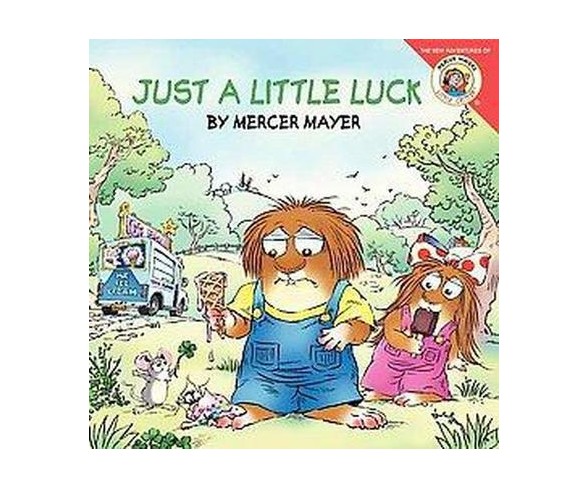 Just a Little Luck (Paperback) by Mercer Mayer