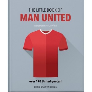The Little Book of Man United - by  Oh (Hardcover) - 1 of 1