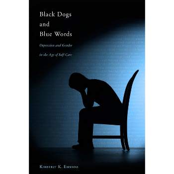 Black Dogs and Blue Words - by  Kimberly K Emmons (Paperback)