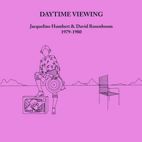 Jacqueline Humbert & David Rosenboom - Daytime Viewing (Vinyl) - image 1 of 1