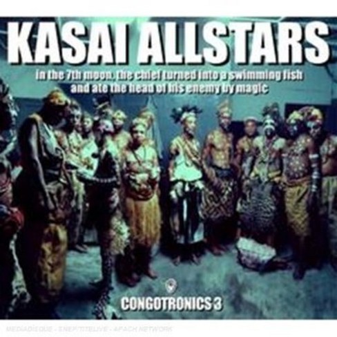 Kasai Allstars - In the 7th Moon the Chief Turned Into a (CD) - image 1 of 1