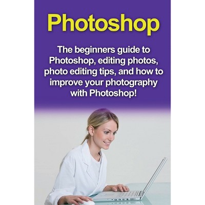 Photoshop - by  Nigel Pinkman (Paperback)