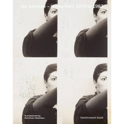 ISA Genzken: Works from 1973 to 1983 - by  Søren Grammel (Paperback)