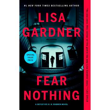 Fear Nothing - by  Lisa Gardner (Paperback)