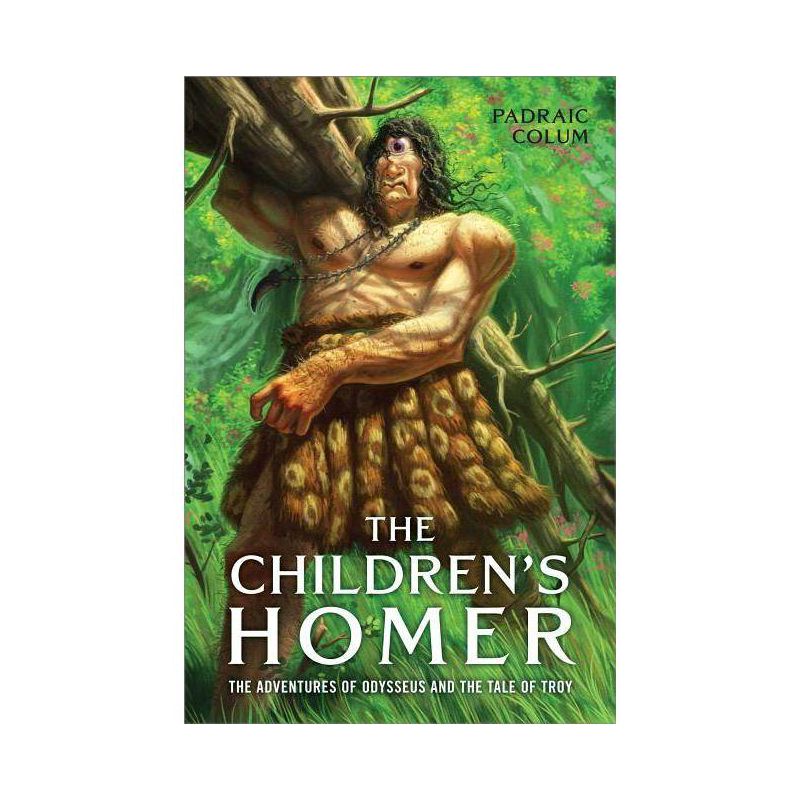 The Children's Homer - by  Padraic Colum (Paperback), 1 of 2