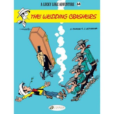 The Wedding Crashers - (Lucky Luke Adventures) by  Jean Leturgie (Paperback)