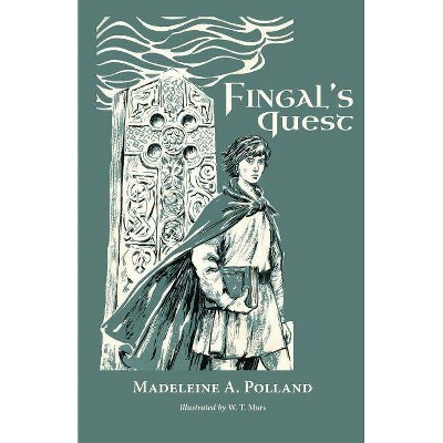 Fingal's Quest - by  Madeleine Polland (Paperback)