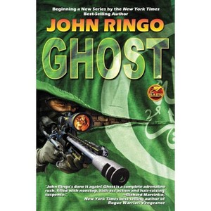 Ghost - by  John Ringo (Paperback) - 1 of 1