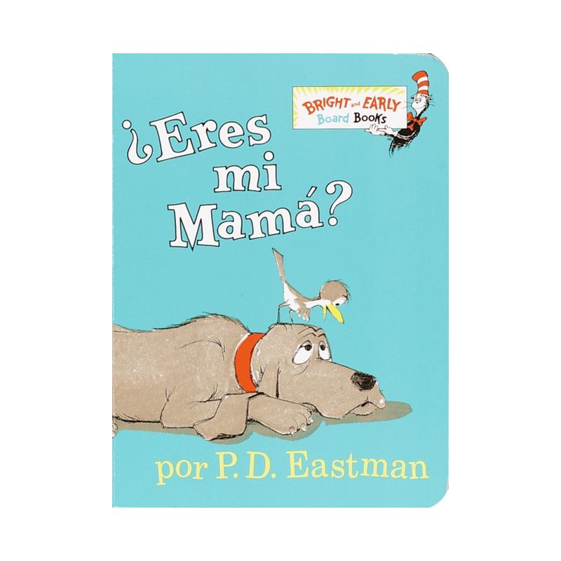 Eres Mi Mama? - (Bright &#38; Early Board Books) by P D Eastman (Board_book), 1 of 2