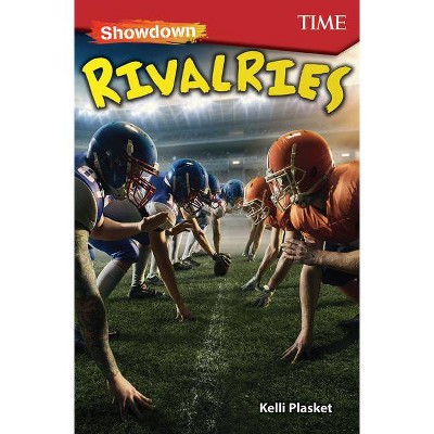 Showdown: Rivalries - (Exploring Reading) by  Kelli Plasket (Paperback)