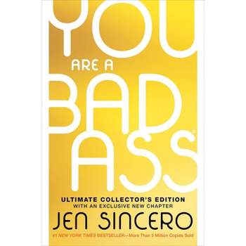 You Are a Badass (Ultimate Collector's Edition) - by Jen Sincero