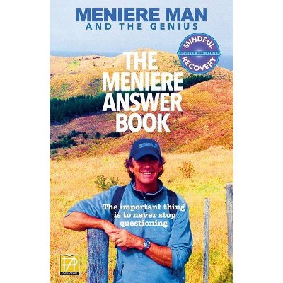 Meniere Man. The Meniere Answer Book. - (Paperback)