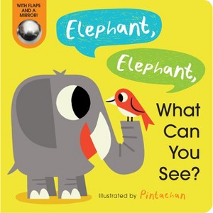 Elephant, Elephant, What Can You See? - by  Amelia Hepworth (Board Book) - 1 of 1