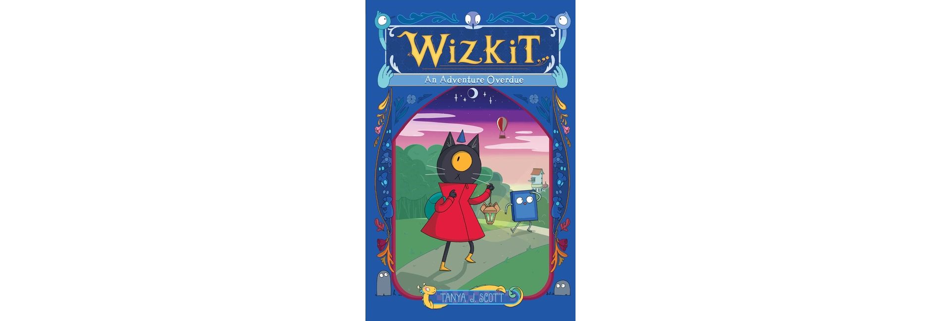 Wizkit - by  Tanya J Scott (Hardcover)