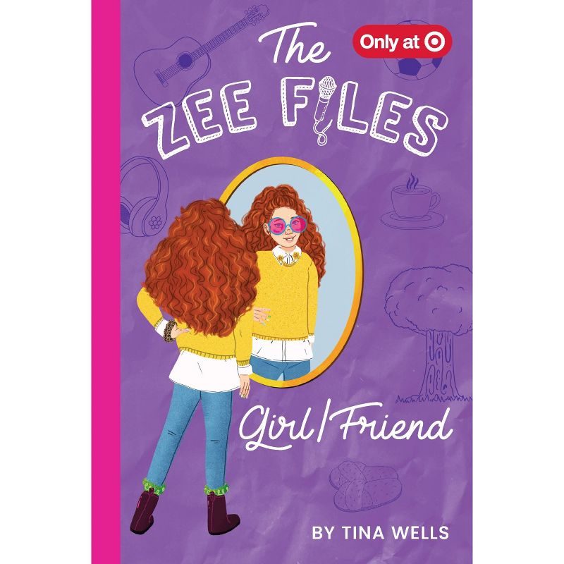 The Zee Files: Girl/Friend - By Tina Wells ( Hardcover ), 1 of 8