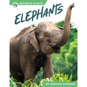 Elephants - by  Marissa Kirkman (Paperback) - 1 of 1