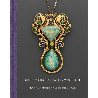 Arts and Crafts Jewelry in Boston - (Hardcover)