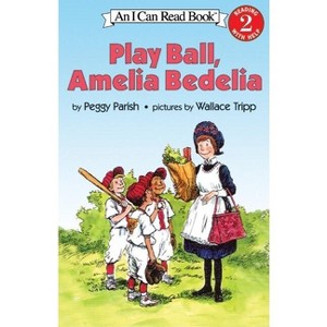 Play Ball, Amelia Bedelia - (I Can Read Level 2) by  Peggy Parish (Paperback) - 1 of 1