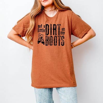 Simply Sage Market Got A Little Dirt On My Boots Short Sleeve Tee - 2XL - Autumn