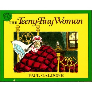 The Teeny-Tiny Woman - (Paul Galdone Nursery Classic) by  Paul Galdone (Paperback) - 1 of 1