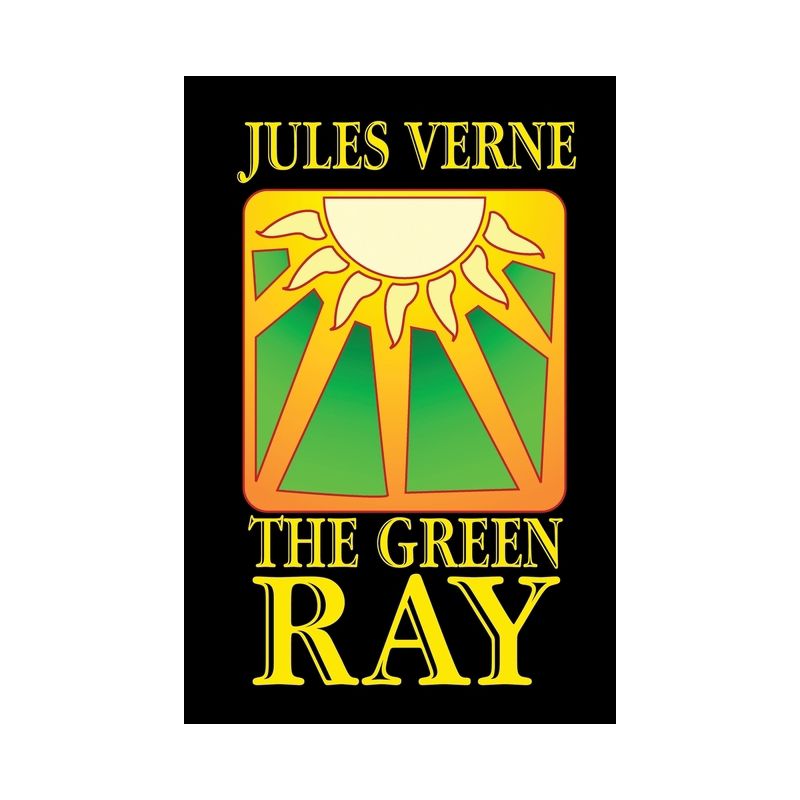 The Green Ray - by  Jules Verne (Paperback), 1 of 2