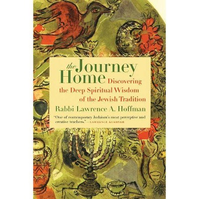 The Journey Home - by  Lawrence A Hoffman (Paperback)