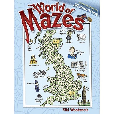 World of Mazes - (Dover Children's Activity Books) by  Viki Woodworth (Paperback)