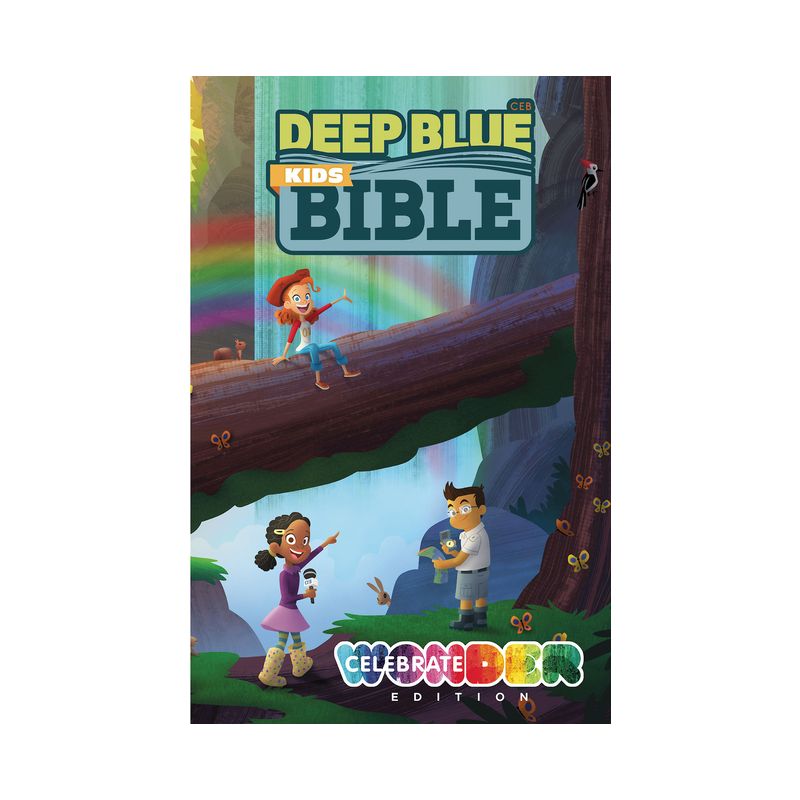 Deep Blue Kids Bible: Celebrate Wonder Edition - (Hardcover), 1 of 2