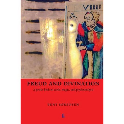 Freud and Divination - (Pocket Books) by  Bent Sørensen (Paperback)