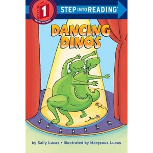 Dancing Dinos - (Step Into Reading) by  Sally Lucas (Paperback) - 1 of 1