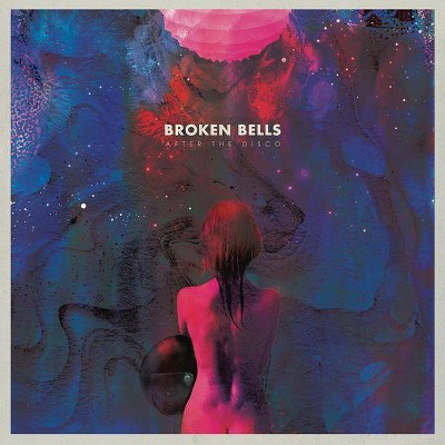 Broken Bells - After the Disco (Vinyl)