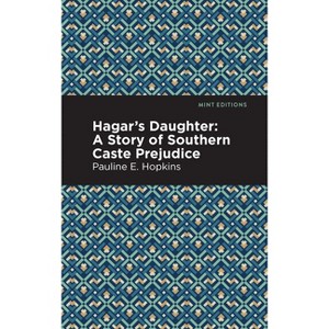 Hagar's Daughter - (Black Narratives) by  Pauline E Hpokins (Paperback) - 1 of 1