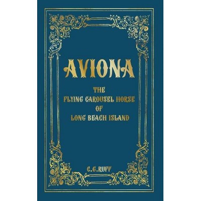 Aviona - by  Corinne G Ruff (Hardcover)