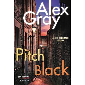 Pitch Black - (William Lorimer) by  Alex Gray (Paperback)