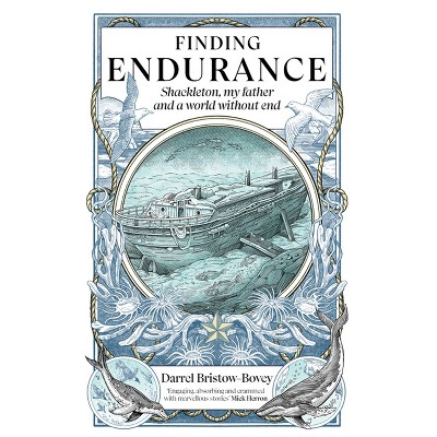 Finding Endurance - by  Darrel Bristow-Bovey (Paperback)