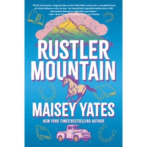 Rustler Mountain - by  Maisey Yates (Paperback) - 1 of 1