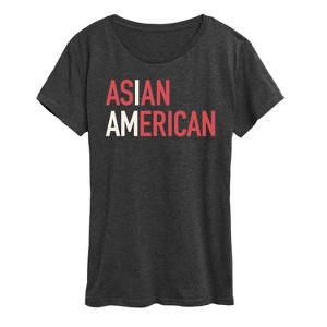 Women's - Instant Message - I Am Asian American Short Sleeve Graphic T-Shirt - 1 of 4