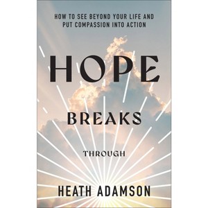 Hope Breaks Through - by Heath Adamson - 1 of 1