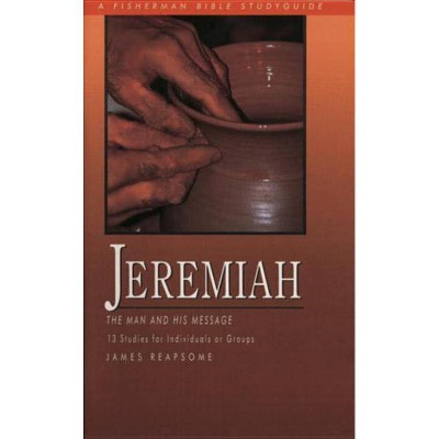 Jeremiah - (Fisherman Bible Studyguides) by  Reapsome (Paperback)