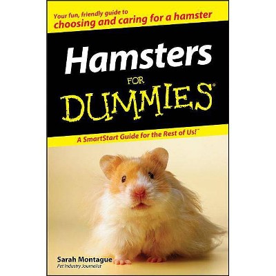 Hamsters for Dummies - (For Dummies) by  Sarah Montague (Paperback)