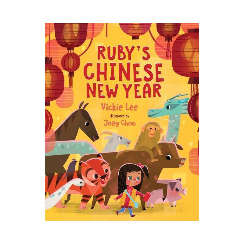 Ruby's Chinese New Year - by Vickie Lee, 1 of 2