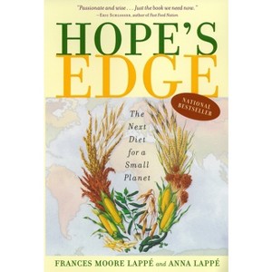 Hope's Edge - by  Frances Moore Lappe & Anna Lappe (Paperback) - 1 of 1