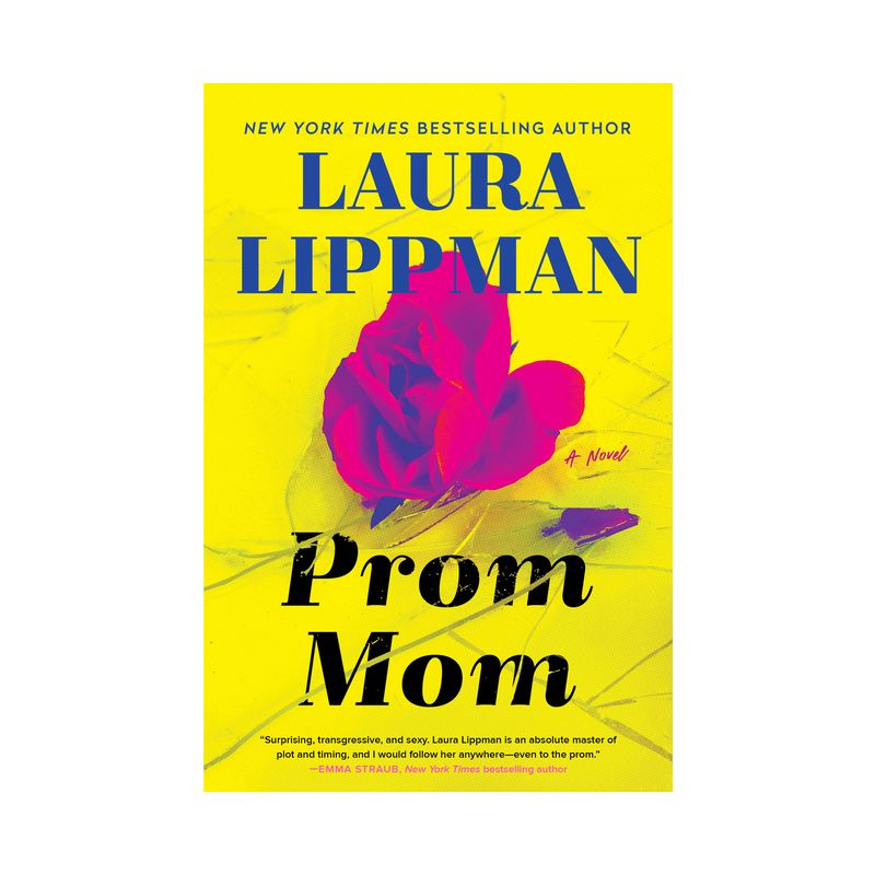 Prom Mom - by Laura Lippman, 1 of 2