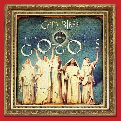 The Go-Go's - God Bless The Go-Go's (Special Edition CD)