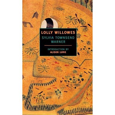 Lolly Willowes - (New York Review Books (Paperback)) by  Sylvia Townsend Warner (Paperback)