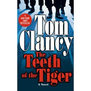 The Teeth of the Tiger - (Jack Ryan Jr. Novel) by  Tom Clancy (Paperback) - 1 of 1