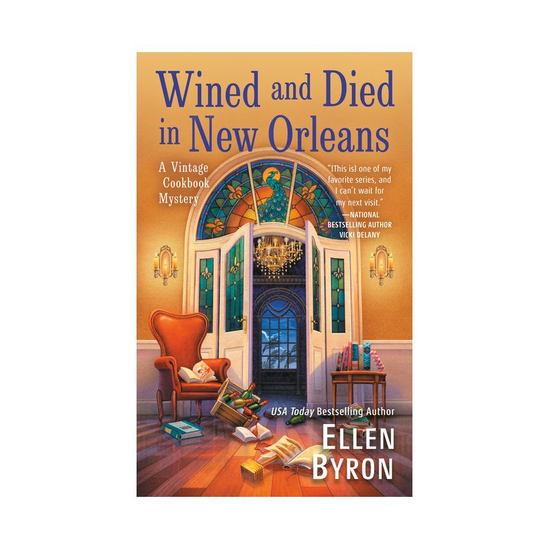 Wined and Died in New Orleans - (A Vintage Cookbook Mystery) by  Ellen Byron (Paperback), 1 of 2