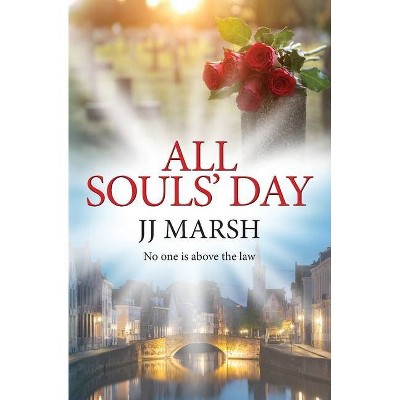 All Souls' Day - by  Jj Marsh (Paperback)